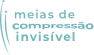 Meias de Compressão Invisível